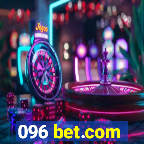 096 bet.com